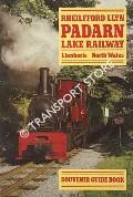 Book cover of Padarn Lake Railway Souvenir Guide Book by Rheilffordd Llyn Padarn Cyf